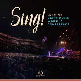 Album cover of Sing! Live At The Getty Music Worship Conference