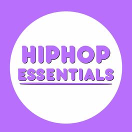 Album cover of Hip Hop Essentials