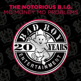 Album cover of Mo Money Mo Problems (feat. Puff Daddy & Mase)
