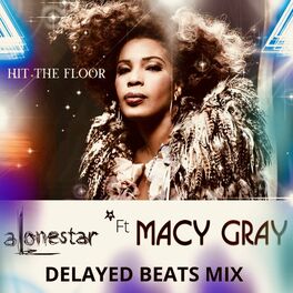 Album cover of Hit The Floor (feat. Macy Gray & Jethro Sheeran) (Delayed Beats Remix)