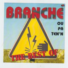 Album cover of Branché Best Of