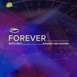 Album cover of A State Of Trance FOREVER Spotlight: Sander van Doorn