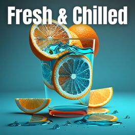 Album cover of Fresh & Chilled