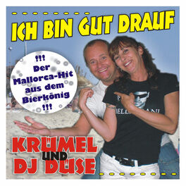 Album cover of Ich bin gut drauf (Der Mallorca Hit aus dem Bierkönig)