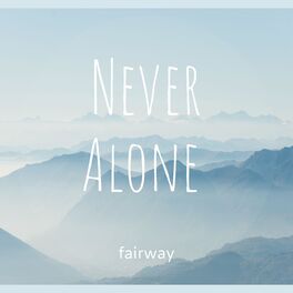 Album cover of Never Alone