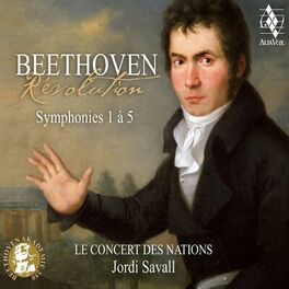 Album cover of Beethoven: Révolution, Symphonies 1 à 5