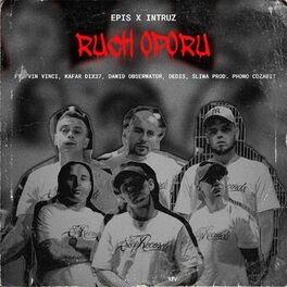 Album cover of RUCH OPORU (feat. Vin Vinci, Kafar Dix37, Dawid Obserwator, Dedis, Śliwa)