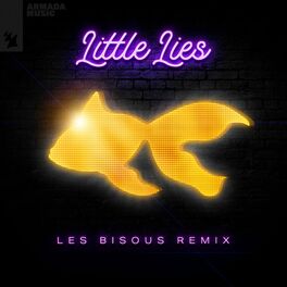 Album cover of Little Lies (Les Bisous Remix)