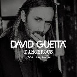 Album cover of Dangerous (feat. Sam Martin)