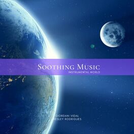 Album cover of Soothing Music Universe, Vol. 1