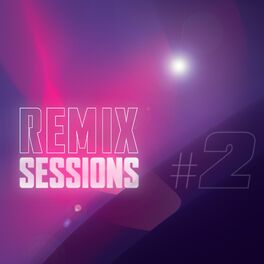Album cover of Remix Sessions #2
