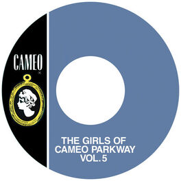 Album cover of The Girls Of Cameo Parkway Vol. 5