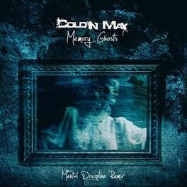 Album cover of Memory Ghosts (Mental Discipline Remix)