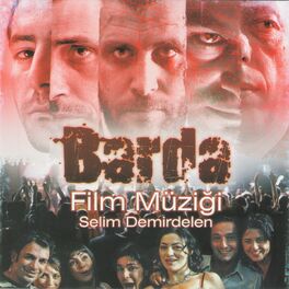 Album cover of Barda Film Müzikleri (Orijinal Film Müziği)