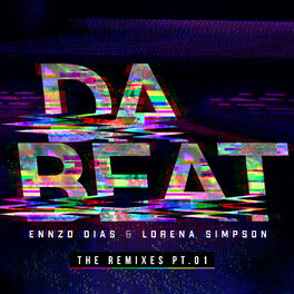 Album cover of Da Beat: The Remixes, Pt. 01