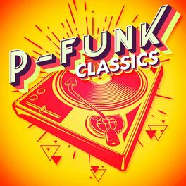 Album cover of P-Funk Classics