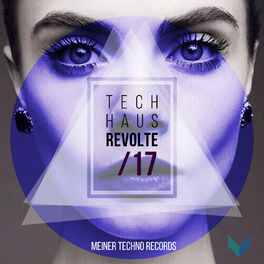 Album cover of Tech-Haus Revolte 17