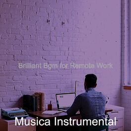 Album cover of Brilliant Bgm for Remote Work