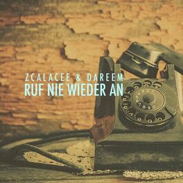 Album cover of Ruf nie wieder an
