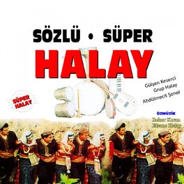 Album cover of Sözlü Süper Halay, Vol.1 (Rekor Kıran Efsane Halay)