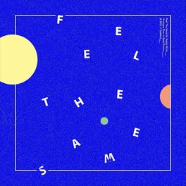 Album cover of Feel the Same