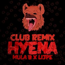 Album cover of Hyena (Club Remix)