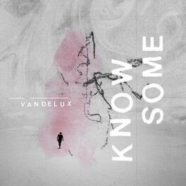 Album cover of Know Some