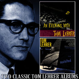 Album cover of An Evening Wasted with Tom Lehrer / Tom Lehrer Revisited