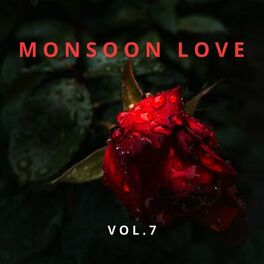 Album cover of Monsoon Love Vol 7