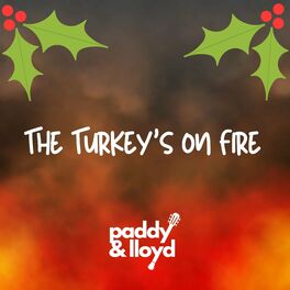 Album cover of The Turkey's on Fire