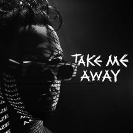 Album cover of Take Me Away