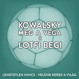 Album cover of Lehetetlen Nincs (Velünk Kerek A Világ)
