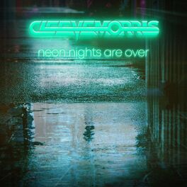 Album cover of Neon Nights Are Over