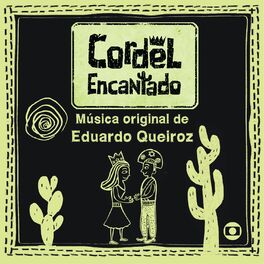 Album cover of Cordel Encantado - Música Original de Eduardo Queiroz (Instrumental)