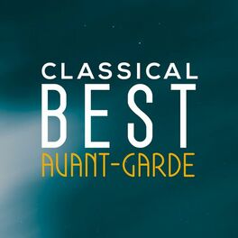 Album cover of Classical Best Avant Garde