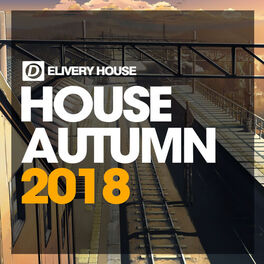 Album cover of House Autumn '18