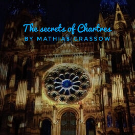 Album cover of The Secrets Of Chartres