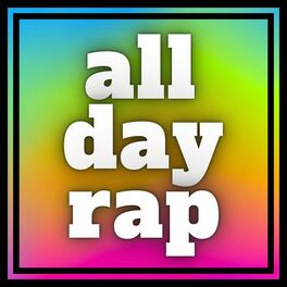 Album cover of all day rap
