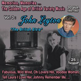 Album cover of Memories, Memories... The Golden Age of British Variety Music 20 Vol. 1950-1962 Vol. 3 : John Leyton 