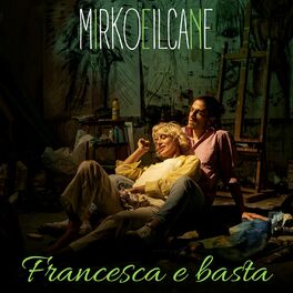 Album picture of Francesca e basta