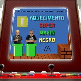 Album cover of Aquecimento Super Mario Negro
