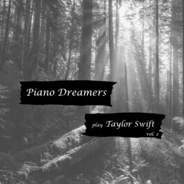 Album cover of Piano Dreamers Play Taylor Swift, Vol. 2 (Instrumental)
