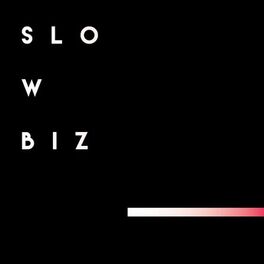 Album cover of SloWbiz