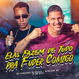 Album cover of Elas Fazem de Tudo pra Fuder Comigo