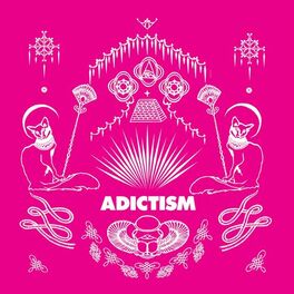 Album cover of Adictism