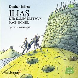 Album cover of Ilias (Der Kampf um Troja nach Homer)