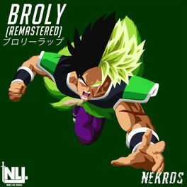 Album cover of Broly (feat. Lord Nekros)