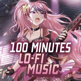 Album cover of 100 Minutes Lo-Fi Music