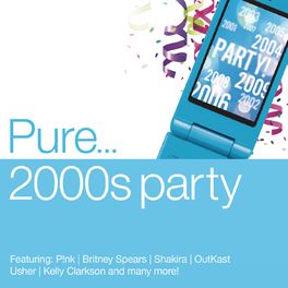 Album picture of Pure... 2000s Party