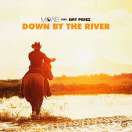 Album cover of Down By The River (feat. Emy Perez)